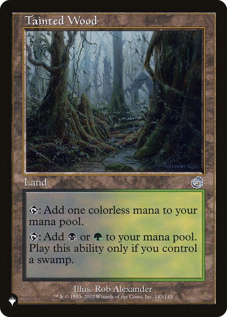 Tainted Wood LIST - 143/143