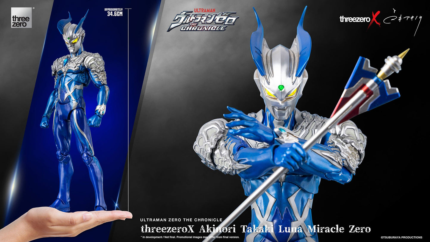 Ultraman Zero THE CHRONICLE threezeroX Akinori Takaki Luna Miracle Zero